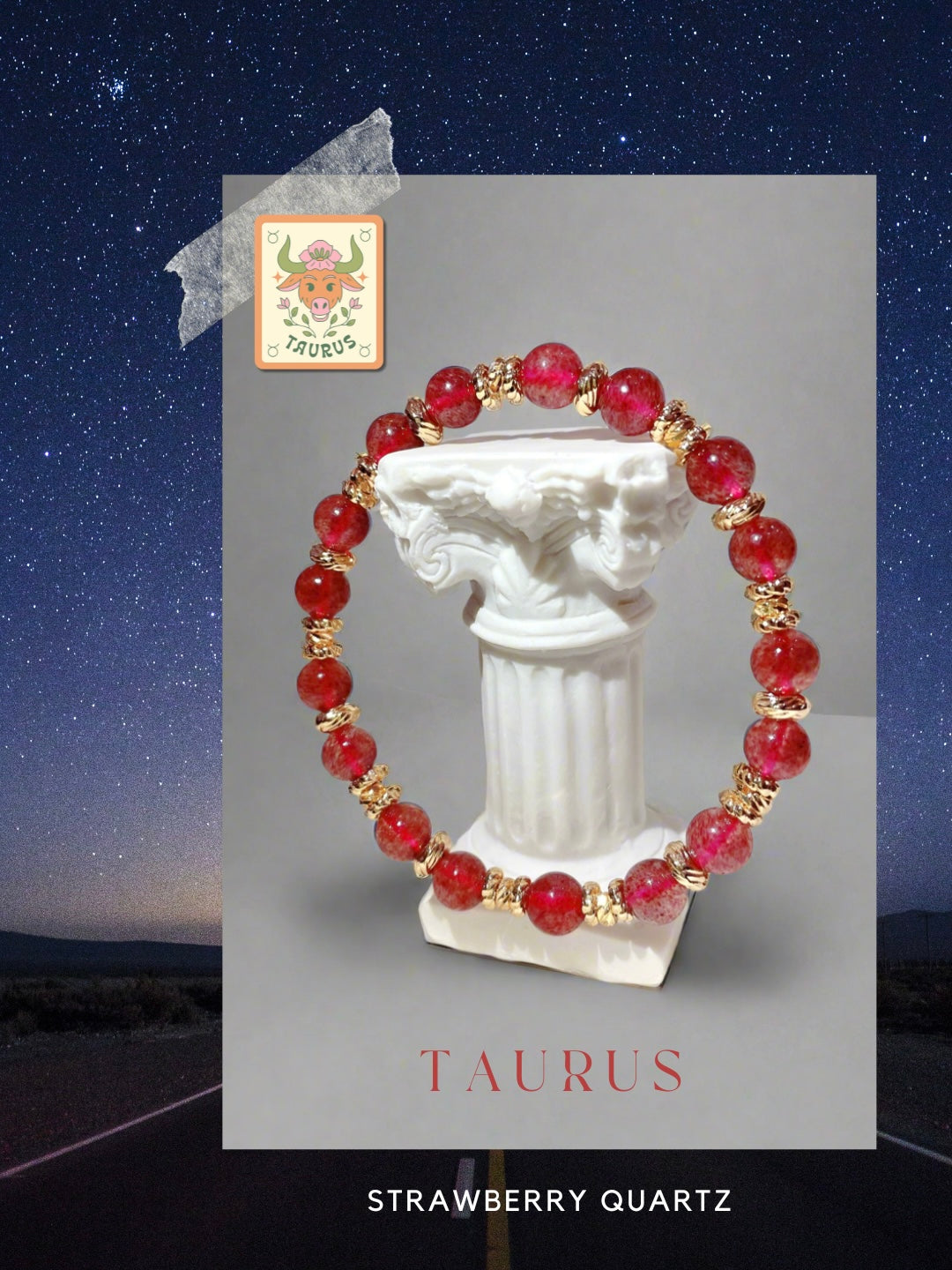 Taurus 金牛座 (Strawberry Quartz)